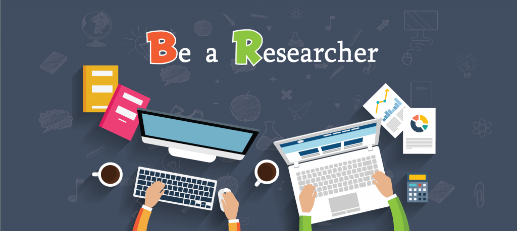 Be a Researcher
