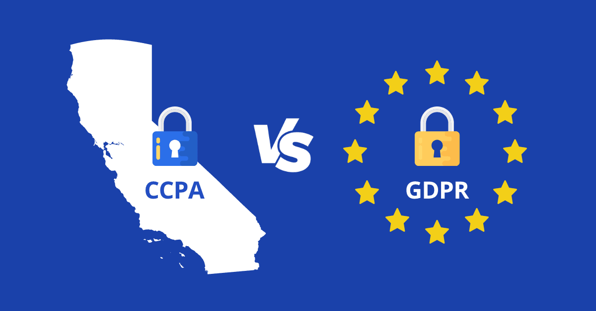 CCPA vs GDPR: How is CCPA different from GDPR?