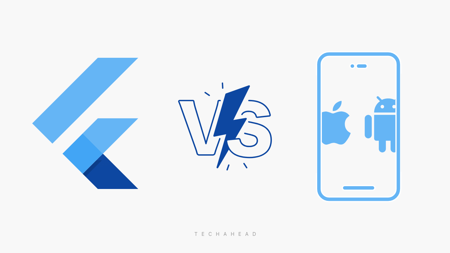 Flutter vs. Native App Development: Making the Right Choice