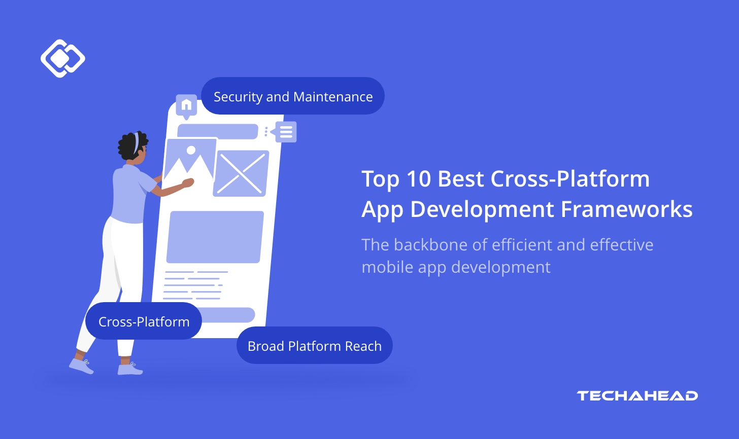 Top 10 Best Cross-Platform App Development Frameworks [Updated : 2024]