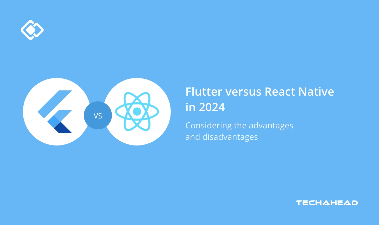 Flutter vs React Native in 2024: The Ultimate Showdown for App Development Dominance