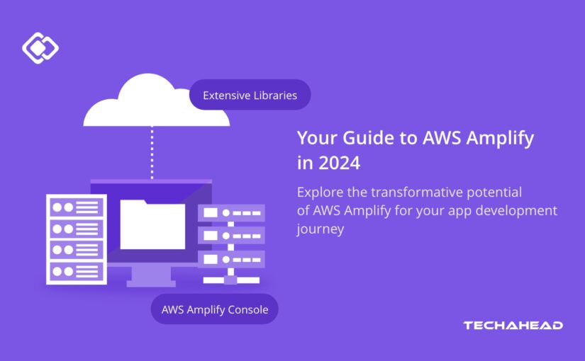 Becoming Proficient in Cloud Development: Your Guide to AWS Amplify in 2024
