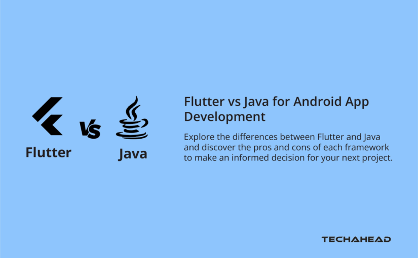 Is Flutter Likely to Replace Java for Android App Development?