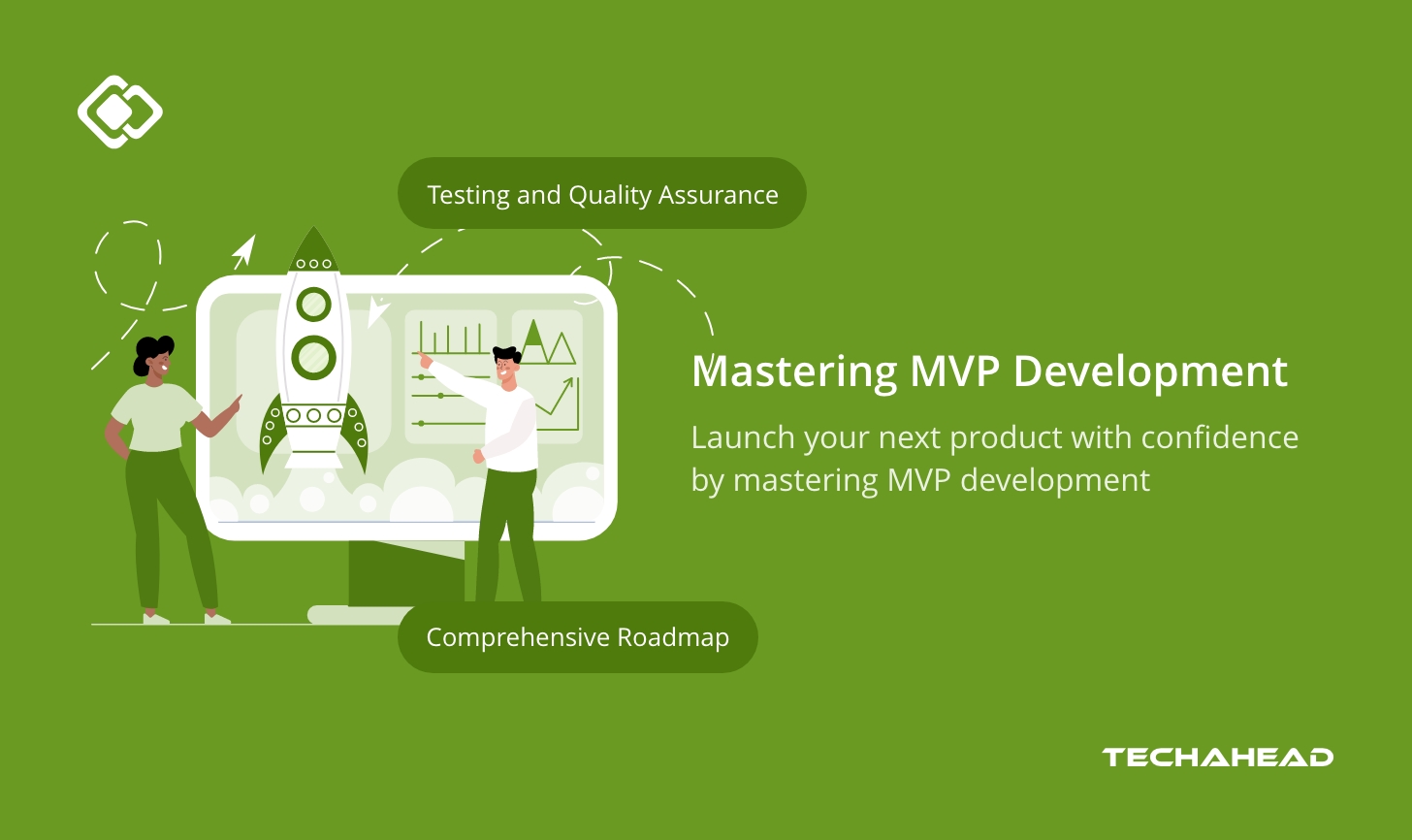 Mastering MVP Development: Your Essential Guide to Building a Successful Minimum Viable Product