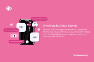 How Can iPhone App Development Companies Benefit My Business?