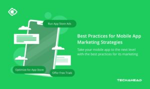 Best Mobile App Marketing Strategies You Must Know