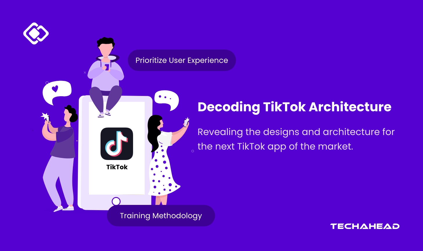 How TikTok Works: Decoding System Design & Architecture with Recommendation System 